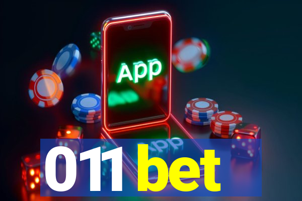 011 bet
